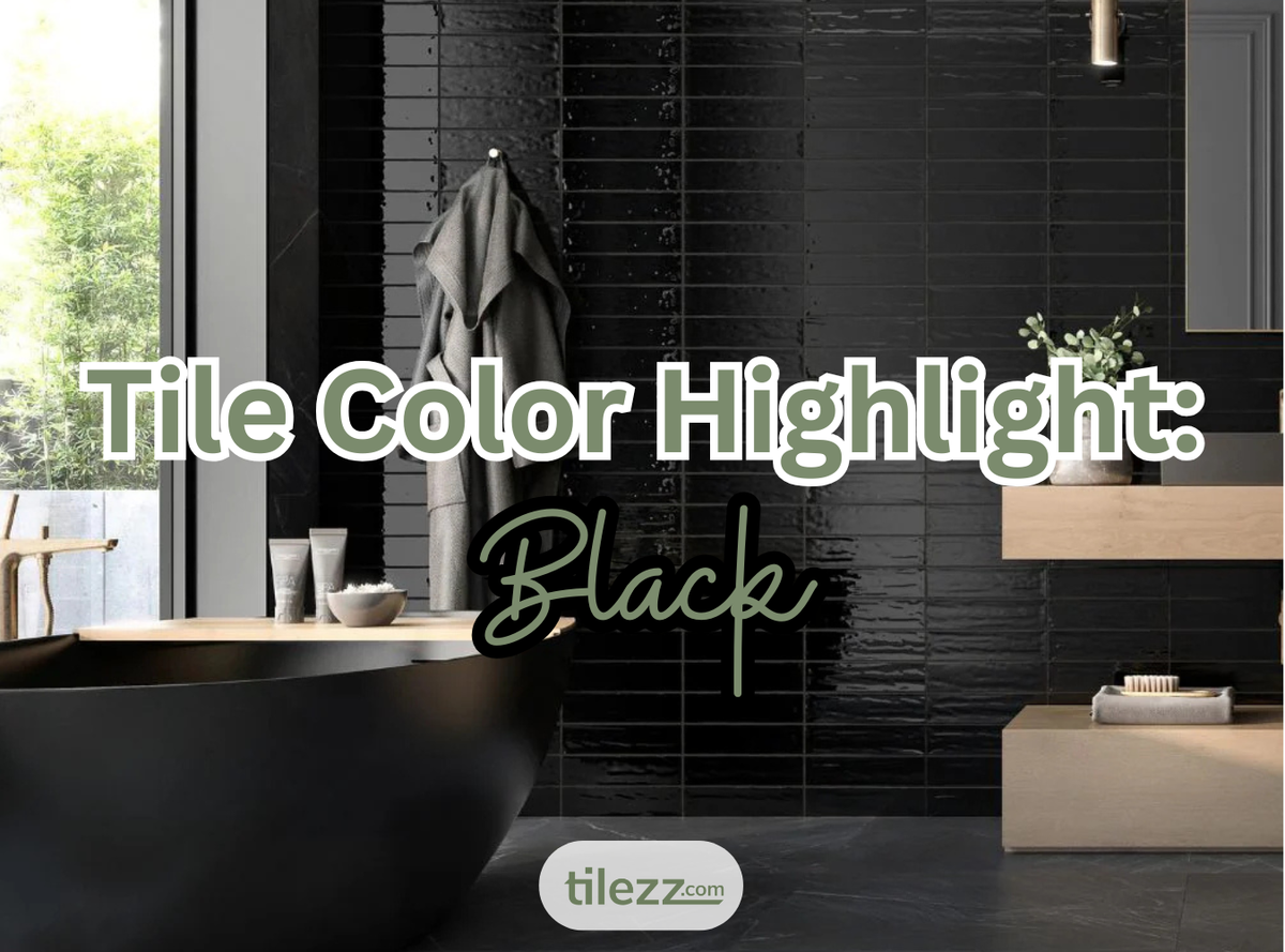Tile Color Highlight: Black – Tilezz