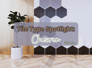 Tile Type Spotlight: Chevron