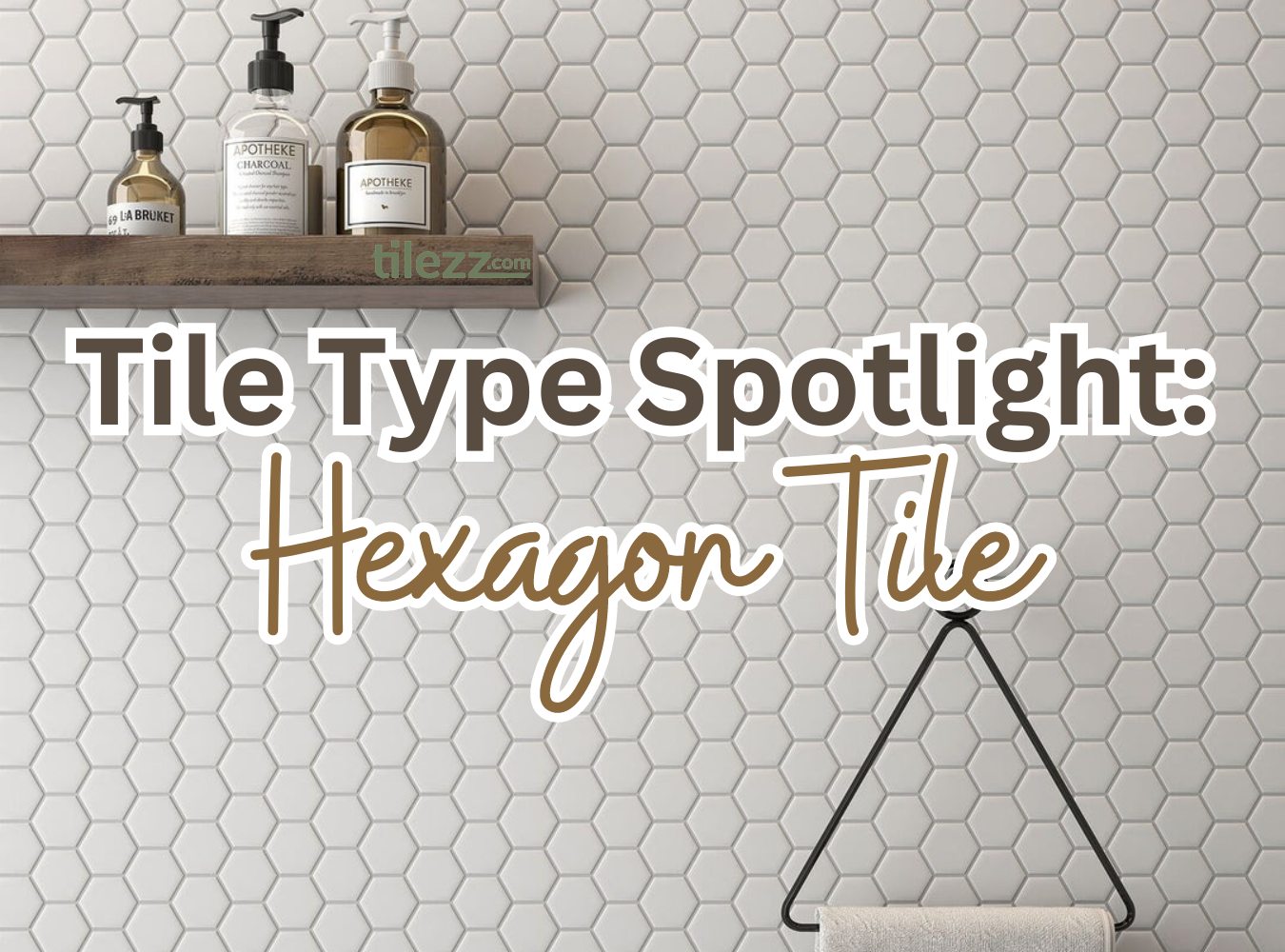 Tile Type Spotlight: Hexagon Tile